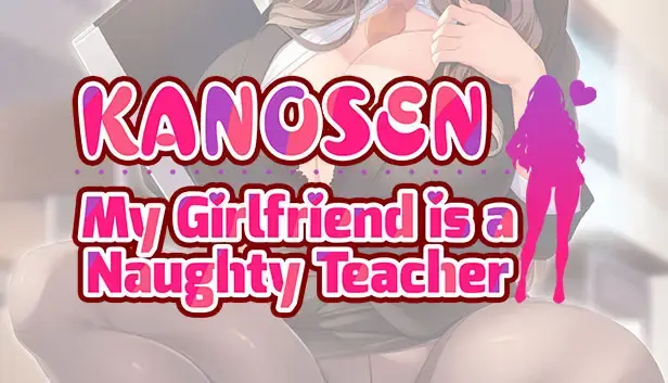 KANOSEN – My Girlfriend is a Naughty Teacher - Capsule Image 