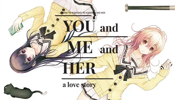 YOU and ME and HER: A Love Story - Capsule Image 
